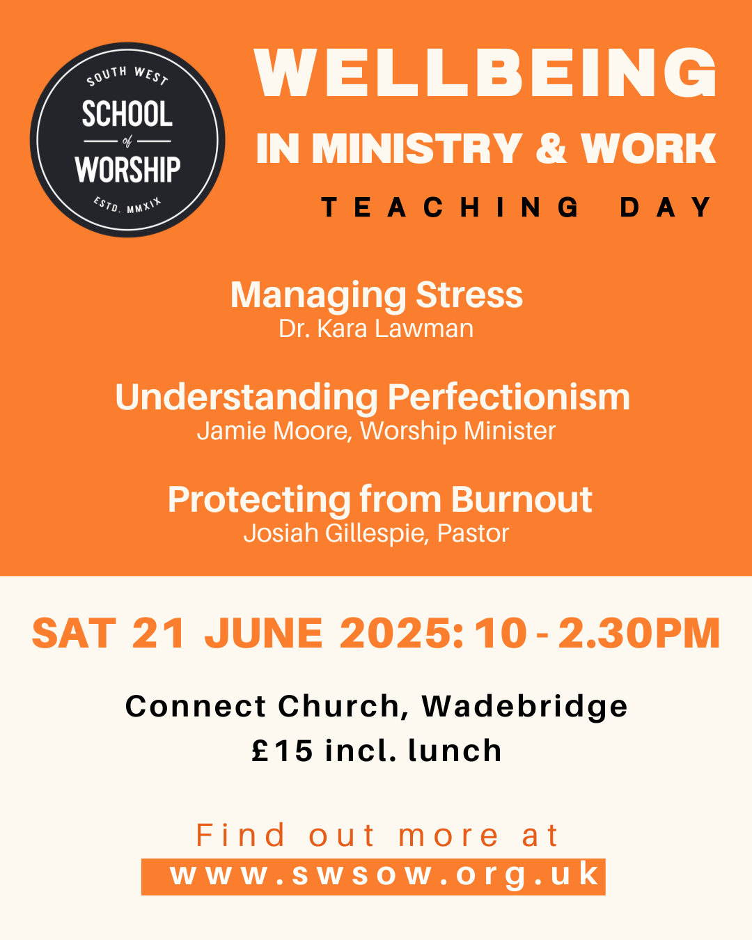 An Orange and white poster advertising Wellbeing in Ministry and Work.
